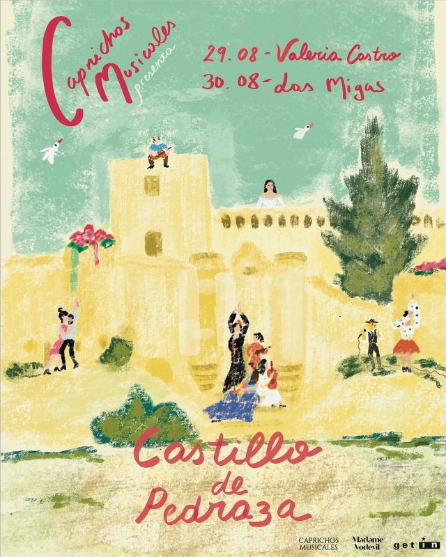🎶 ¡Vuelve Caprichos Musicales! 🎶

Los próximos 29 y 30 de agosto, celebramos el regreso de este ciclo tan especial con dos únicos conciertos en un formato exclusivo y muy reducido, cuidadosamente diseñado, protagonizados por @valeria.c  y @las_migas . Dos artistas con una proyección nacional e internacional imparable, reconocidas con premios y nominaciones como los Latin Grammy o los Goya.

La cita será en un lugar lleno de historia y magnetismo: el Castillo de Pedraza (Segovia), una fortaleza del siglo XIII, reconstruida en el XV por García Herrera y adquirida en 1926 por el pintor Ignacio Zuloaga.
Un escenario único que ha acogido a lo largo de los años a grandes leyendas de la música como Paco de Lucía, Vicente Amigo o Diego el Cigala, y que convierte cada concierto en una experiencia irrepetible.

A diferencia de ediciones anteriores, este año la experiencia se centrará exclusivamente en el concierto y su entorno: no habrá alojamiento ni actividades complementarias.
Las puertas se abrirán a las 19:30h, y cada actuación comenzará a las 20:30h, con una duración aproximada de 70 minutos.

📍 Pedraza está a tan solo 130 km de Madrid y a menos de 40 km de Segovia.

🎟️ Las entradas ya están disponibles en nuestra web: caprichosmusicales.com

Gracias por acompañarnos una vez más.
¡Bienvenid@s de vuelta a Caprichos Musicales!