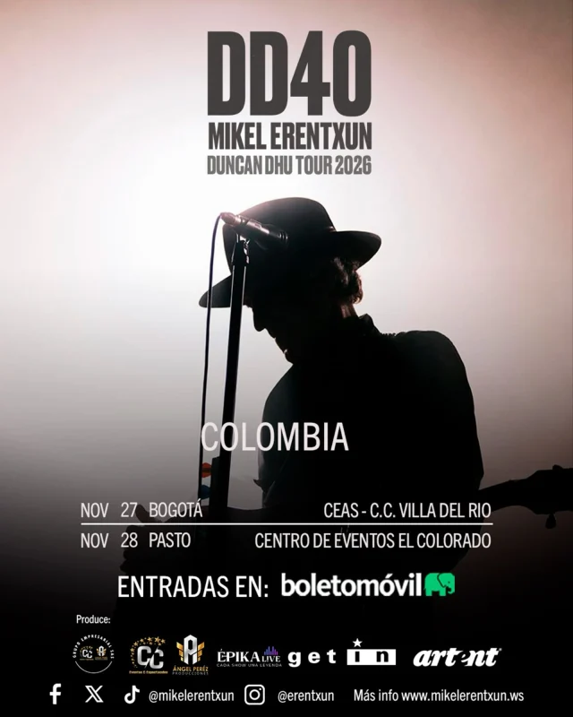 📣La exitosas gira de celebración del 40 aniversario de Duncan Dhu llega a Colombia 🇨🇴 de la mano de @erentxun y su banda.

🎟️ Entradas ya a la venta en 👉🏼 mikelerentxun.ws

#DuncanDhu40aniversario #DD40Tour